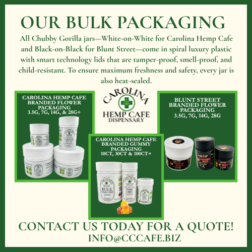 Advertisement for Chubby Gorilla jars with Carolina Hemp Cafe and Blunt Street branding on a green background.