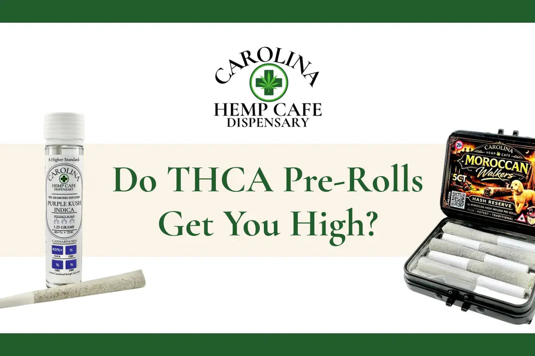 Do THCA Pre-Rolls Get You High?