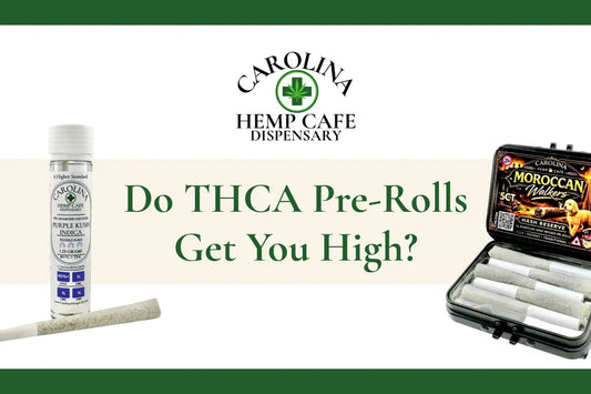 Do THCA Pre-Rolls Get You High?